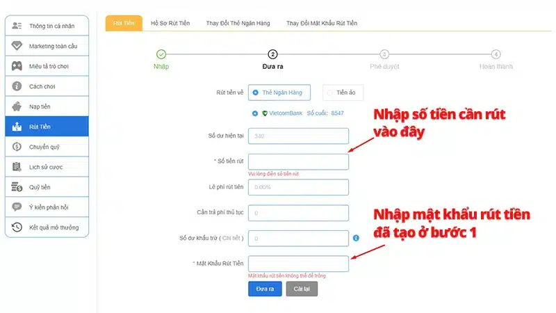 Bước 3 - Nhập số tiền cần rút và hoàn tất