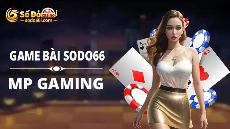 Sảnh game bài MP Gaming