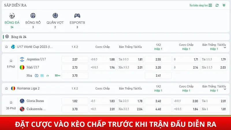 Đặt cược kèo chấp trước khi trận đấu diễn ra